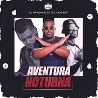 AVENTURA NOTURNA (JOGA O CABELÃO)