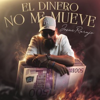 El Dinero No Me Mueve
