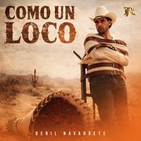 Como un loco