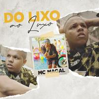 Do Lixo Ao Luxo