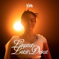 Lihatlah Lebih Dekat