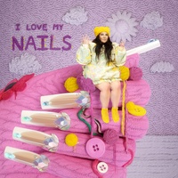 I Love My Nails - Chorus