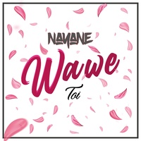 Wawe - Toi