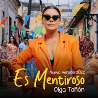 Es Mentiroso - Nueva Versión 2022