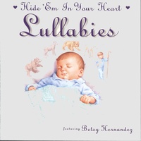 Children Are A Gift From The Lord - Hide 'Em In Your Heart Lullabies Album Version