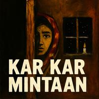 KAR KAR MINTAAN