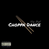 Choppa Dance