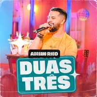 Duas Três - Ao Vivo