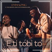 E Ti Tobi to - Live