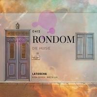 Rondom Die Huisie