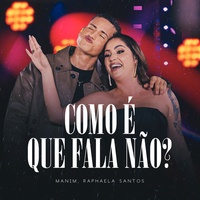 Como É Que Fala Não - Ao Vivo em Fortaleza