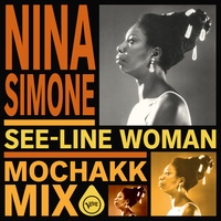 See-Line Woman - Mochakk Mix