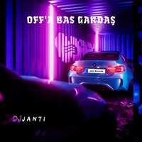 Off'a Bas Gardaş