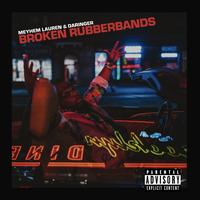 Broken Rubberbands