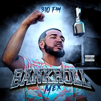 Bankroll Mex