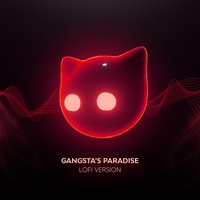 Gangsta's Paradise - lofi version