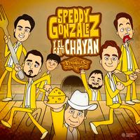 Speddy González y El Gato Chayan