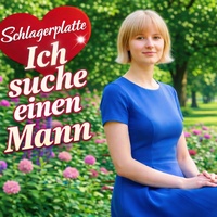 Ich such einen Mann