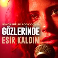 Gözlerinde Esir Kaldım