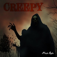 Creepy