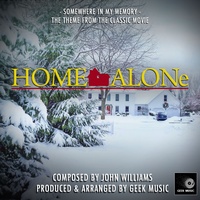 Home Alone - Somewhere In My Memory - Theme