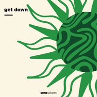 get down