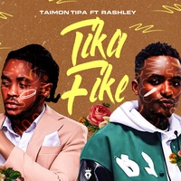 Tikafike (feat. Rashley)