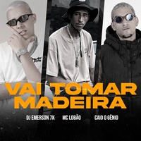 Vai Tomar Madeira