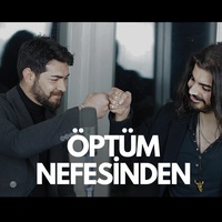 Öptüm Nefesinden