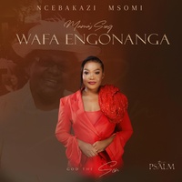 Wafa Engonanga (Mama's song)
