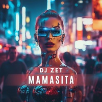 Mamasita - Original Mix