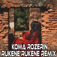 Rukene Rukene - Remix