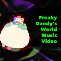 Freaky Dandy's World Edging Song