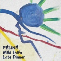 Late Dinner