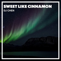Sweet Like Cinnamon