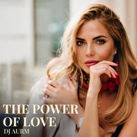 The Power Of Love