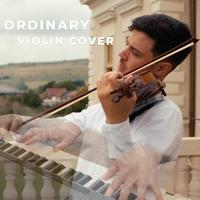 Ordinary (Violin Cover)