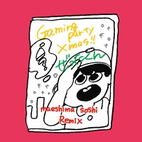 Gaming Party Xmas - Maeshima Soshi Remix