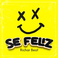 Se Feliz