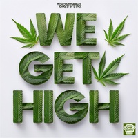 We Get High