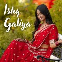 ISHQ GALIYA