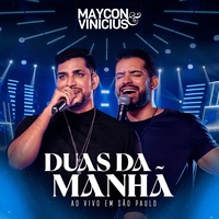Duas da Manhã - Ao Vivo em São Paulo
