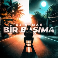 Bir Başıma