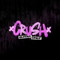 CRUSH - Guitar Only