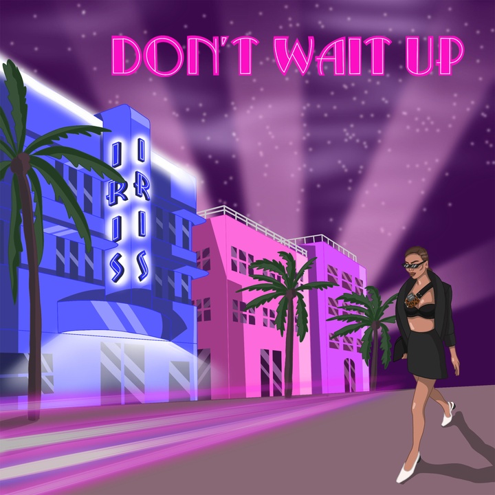 Iris - Don't Wait Up