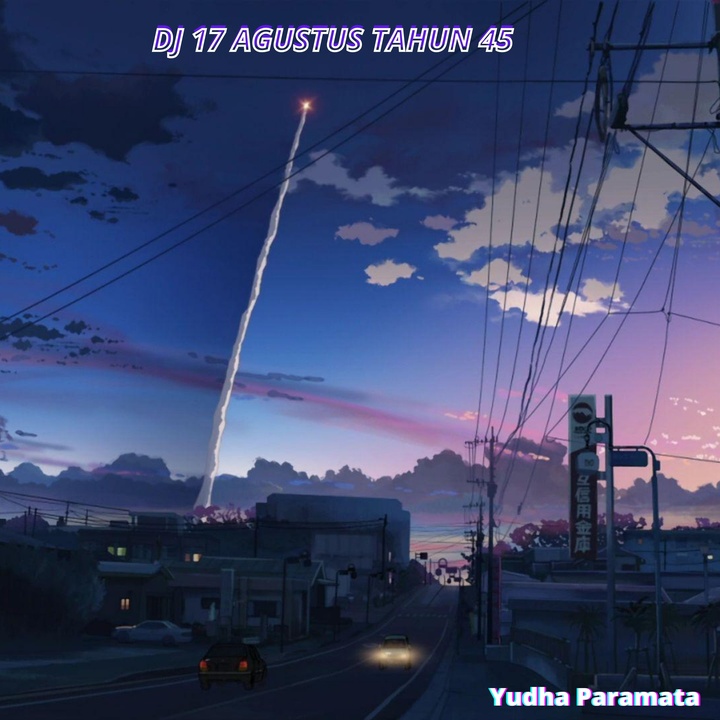 Cover Dj 17 Agustus Tahun 45